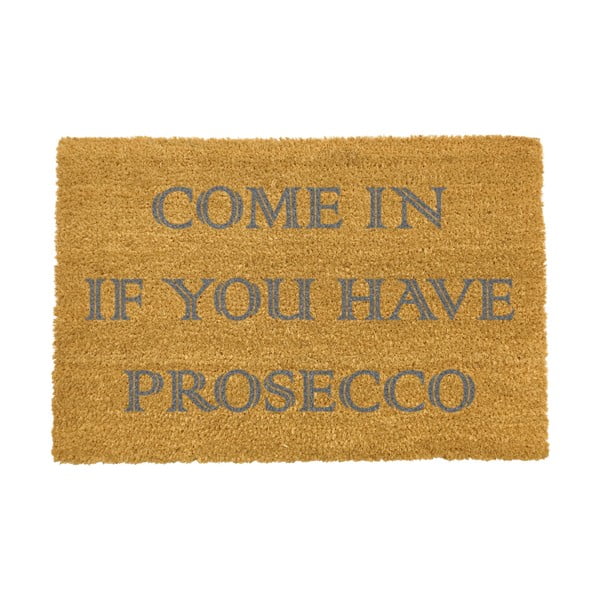 Wycieraczka Artsy Doormats Come In If you Have Prosecco, 40x60 cm
