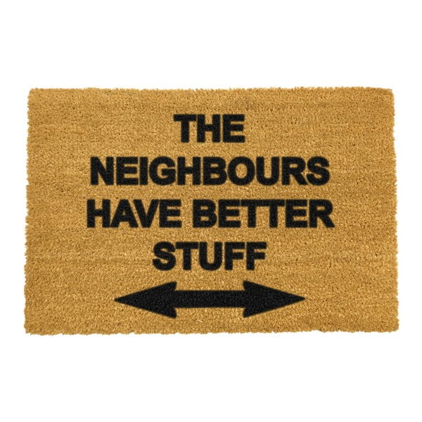 Wycieraczka Artsy Doormats Neighbours Have Better Stuff, 40x60 cm