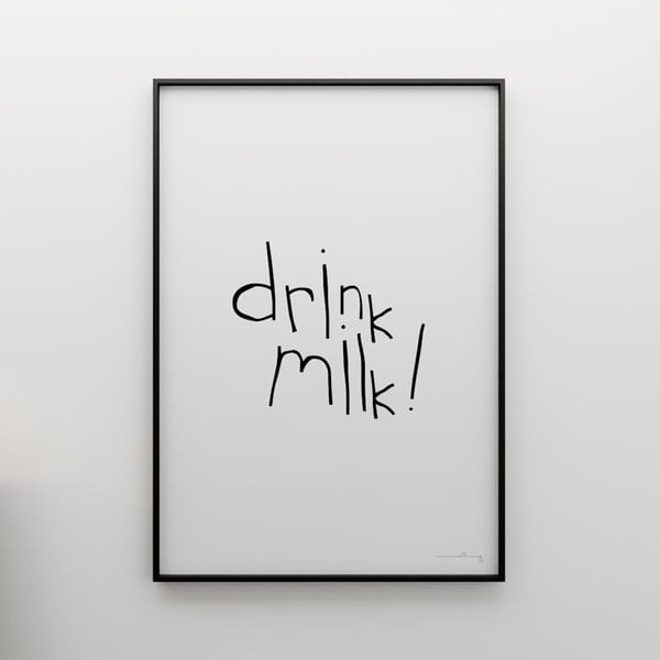 Plakat Drink milk, 100x70 cm