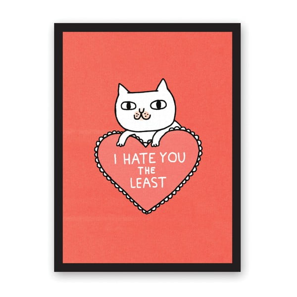 Plakat Ohh Deer I Hate You The Least, 29,7x42 cm