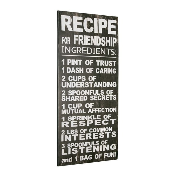 Tablica Recipe for friendship, 60x30 cm