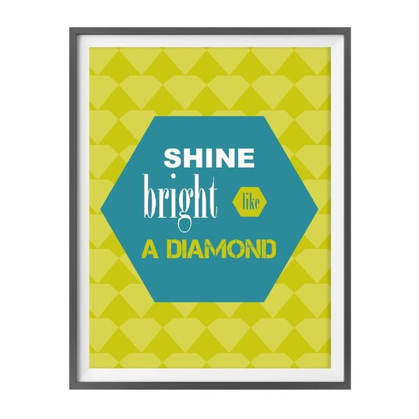 Plakat muzyczny Shine Bright Like A Diamond