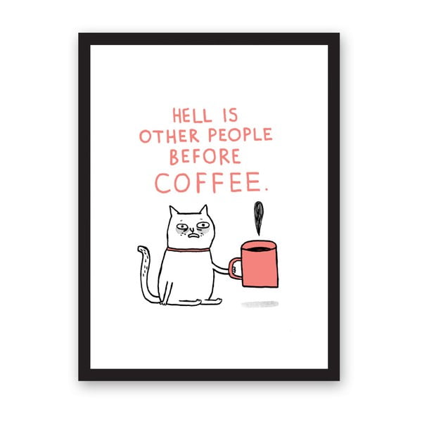 Plakat Ohh Deer Hell Is Other People, 29,7x42 cm