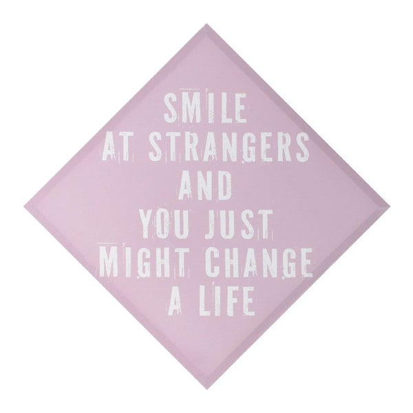 Dekoracja ścienna Smile At Strangers, 50x50 cm