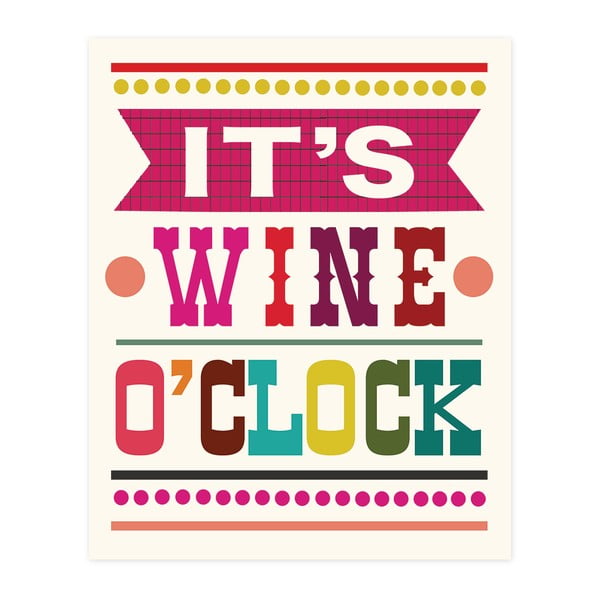 Dekoracyjny obrazek Caroline Gardner It's Wine O'Clock, 21x26 cm