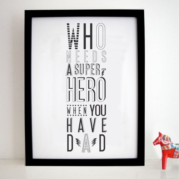 Plakat Super Hero Dad, 30x40 cm