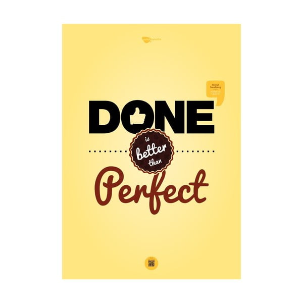 Plakat Done is better than perfect, 70x50 cm