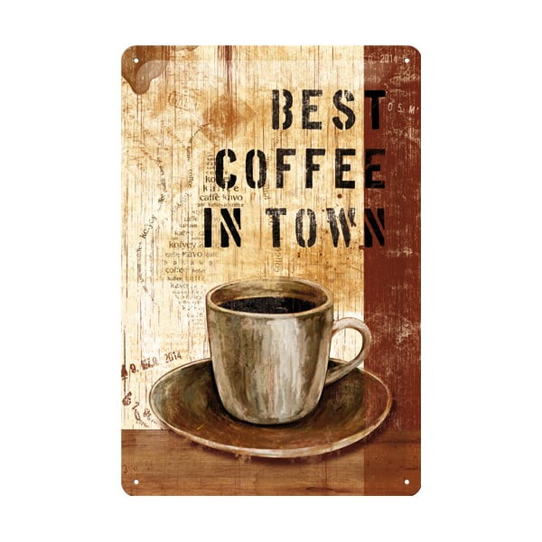 Blaszana tablica Best Coffee in Town, 20x30 cm