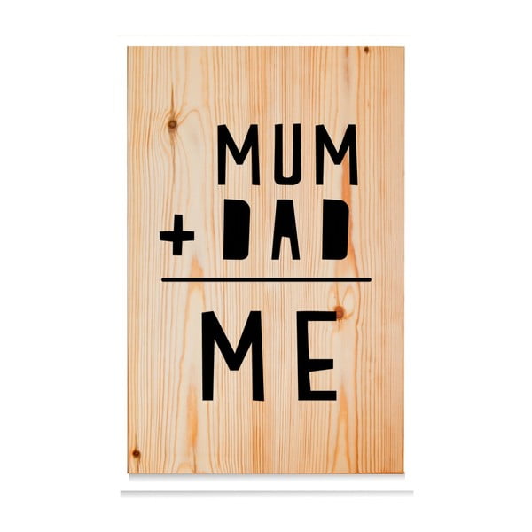 Drewniana tabliczka Mum+Dad = Me Natural