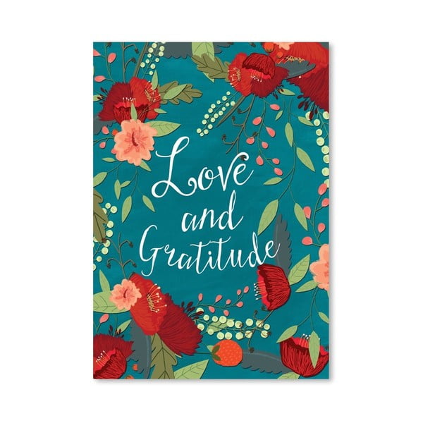 Plakat (projekt: Mia Charro) - Love And Gratitude