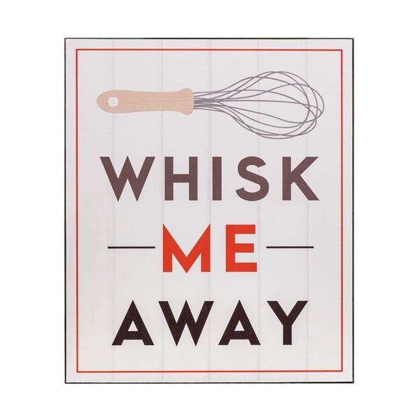 Drewniany obraz Whisk Me Away, 25x30 cm