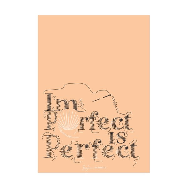 Plakat Imperfect is perfect