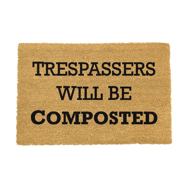 Wycieraczka Artsy Doormats Trespassers Will Be Composted, 40x60 cm