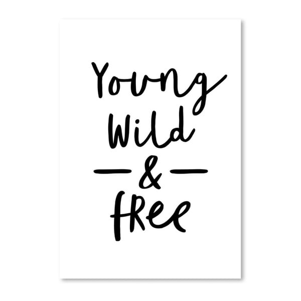 Plakat Americanflat Young & Wild, 42x30 cm