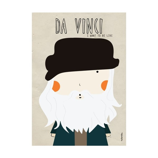 Plakat I want to be like Da Vinci