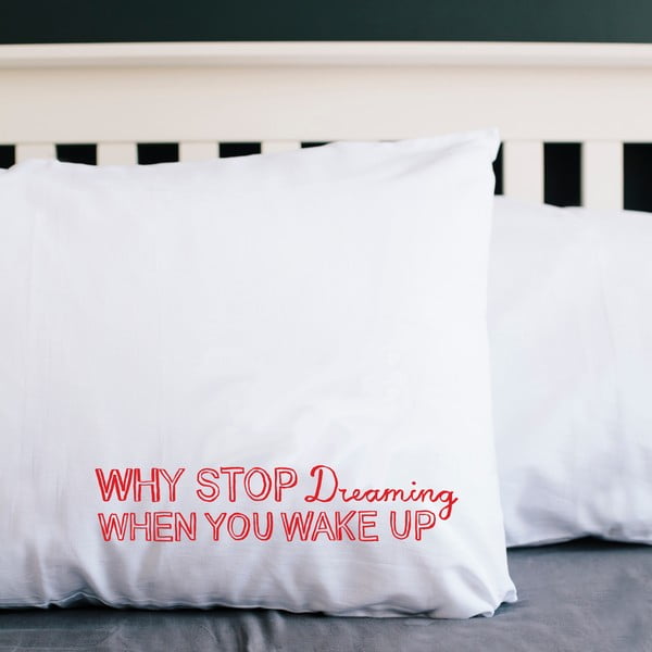 Poszewka na poduszkę Why Stop Dreaming, 52x72 cm