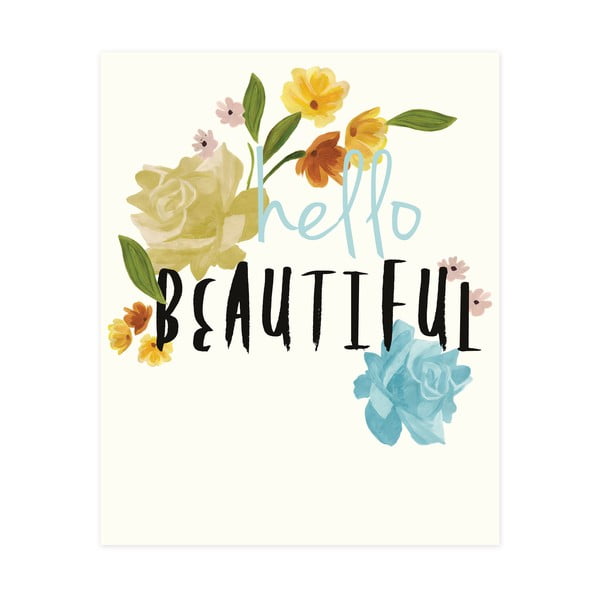 Dekoracyjny obrazek Caroline Gardner Hello Beautiful, 21x26 cm