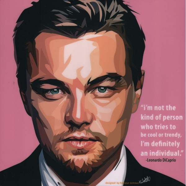Obraz "Leonardo DiCaprio - I'm not the kind of person who"