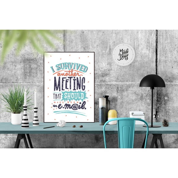 Plakat I Survived Meeting, A3