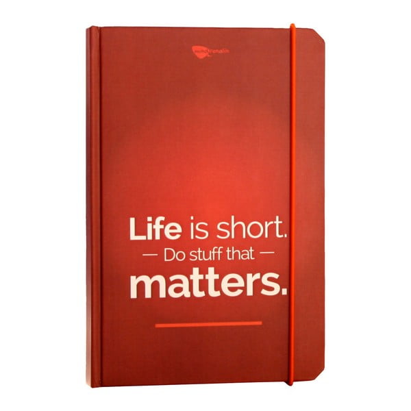 Notatnik Life is short. Do stuff that matters