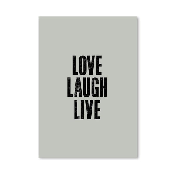 Plakat "Love Laugh Live", 42x60 cm