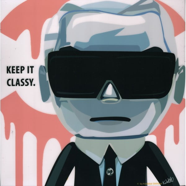 Obraz "Keep it classy"
