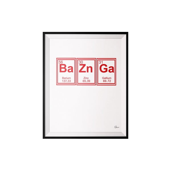Plakat Bazinga, 50x70 cm