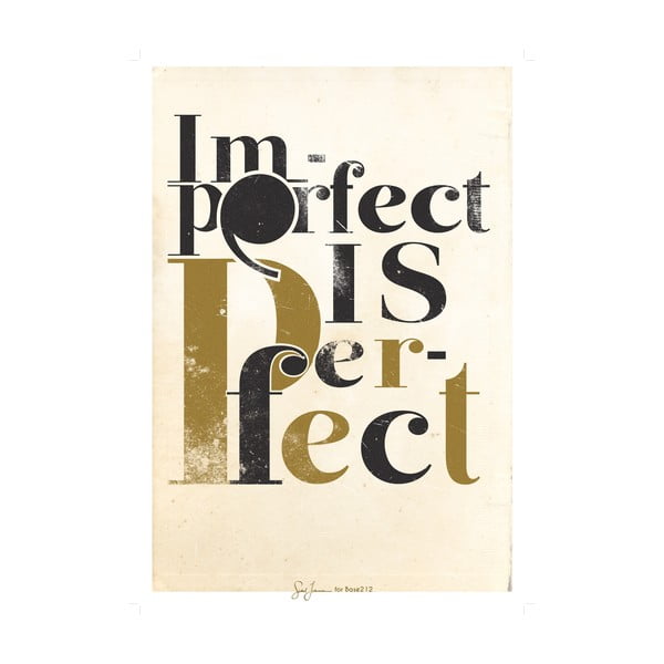 Plakat Imperfect is perfect, oliwkowy