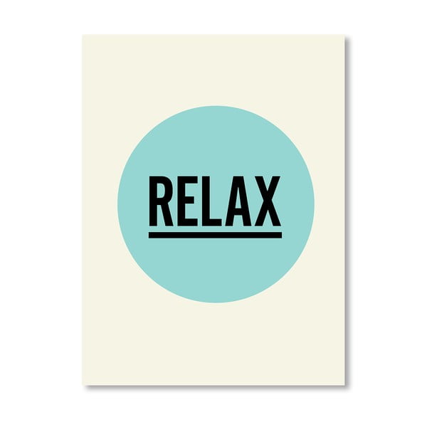 Plakat "Relax", 42x60 cm