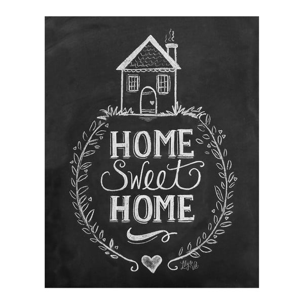Plakat Lily & Val Home Sweet Home
