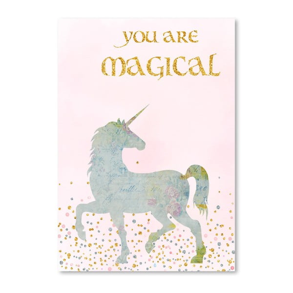 Plakat Americanflat You Are Magical, 30x42 cm