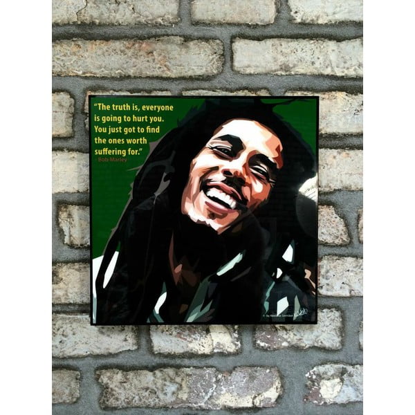 Obraz "Bob Marley - The Truth is, everyone is going to hurt you"