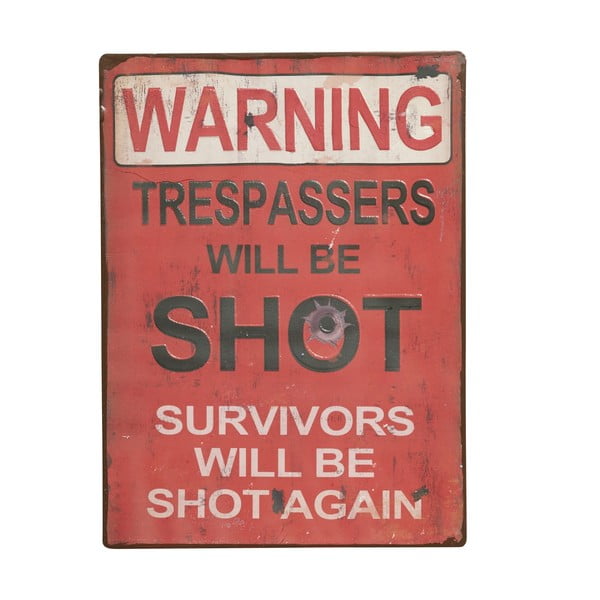 Tablica Warning! Trespassers will, 35x26 cm