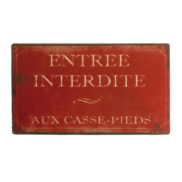 Czerwona tabliczka z blachy Antic Line Entrée Interdite Pieds