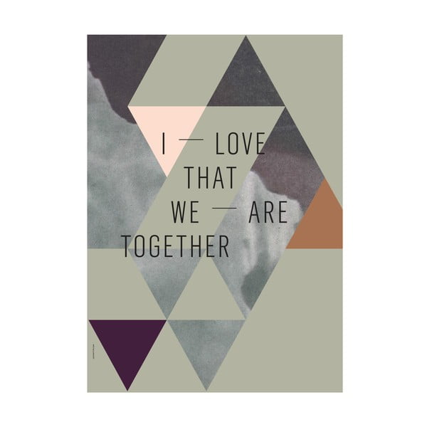 Plakat autorski We Are Together, 50x70 cm