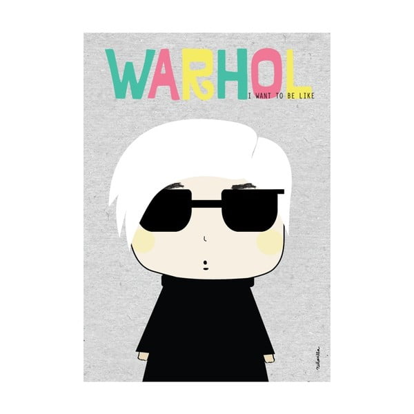 Plakat I want to be like Warhole