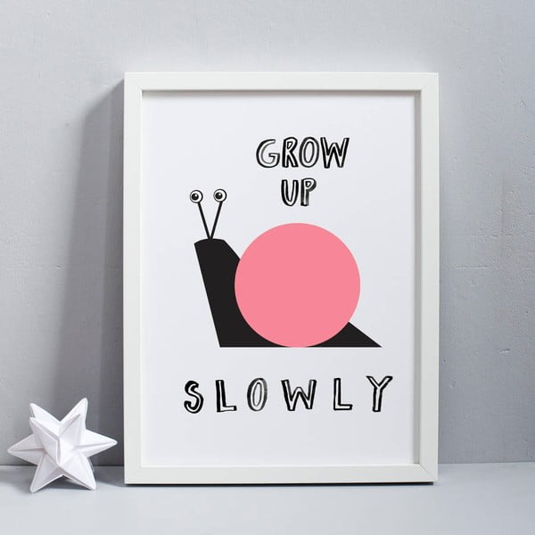 Plakat Karin Åkesson Design Grow Up Slowly Pink, 30x40 cm