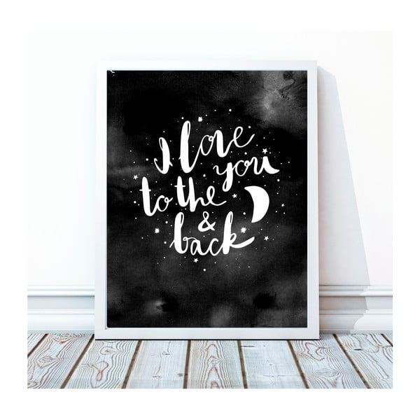 Oprawiony plakat To The Moon And Back, 40x50 cm