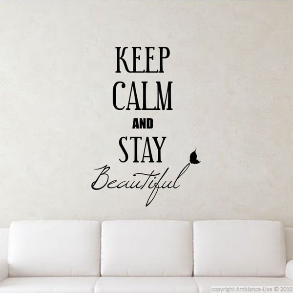 Naklejka Keep Calm and Stay Beautiful, 80x55 cm