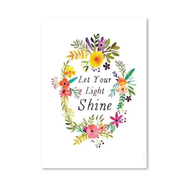 Plakat (projekt: Mia Charro) - Let Your Light Shine