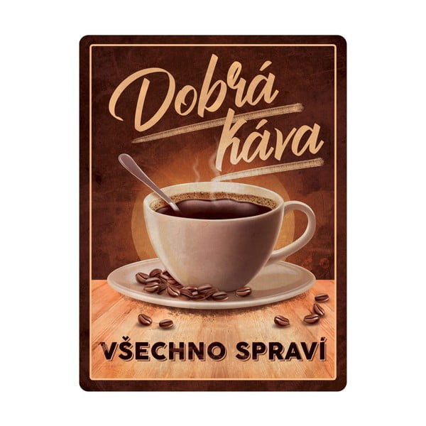 Dekoracyjna tabliczka ścienna Postershop Good Coffee Fixes Everything